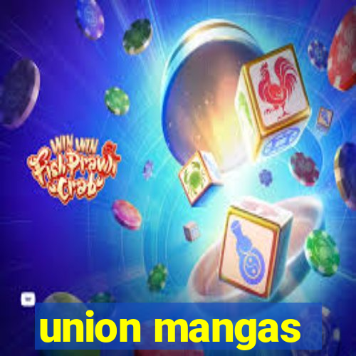 union mangas